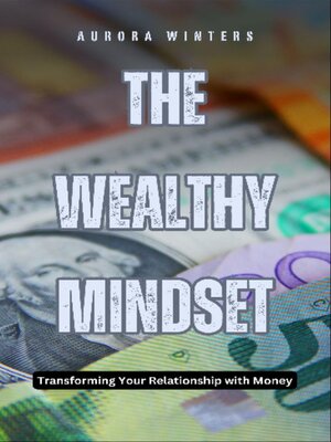 cover image of The Wealthy Mindset